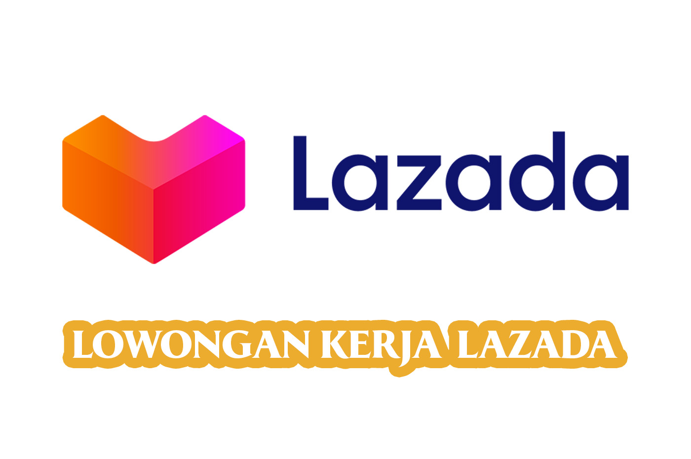 Lowongan Kerja Lazada Posisi Marketing Solutions Operations Lokasi Penempatan Indonesia