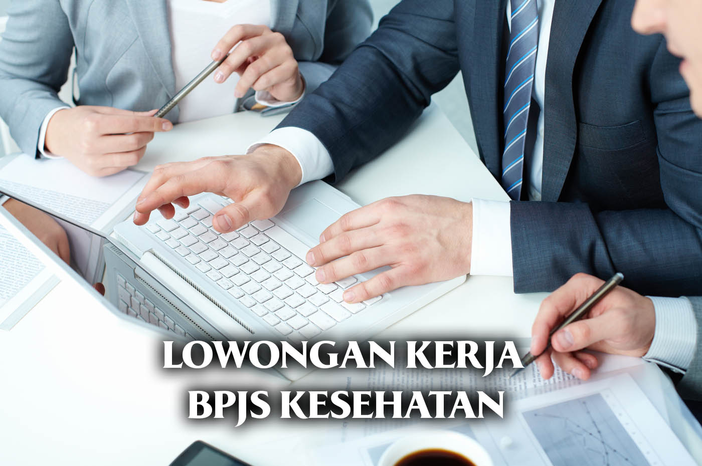 Info Loker Agen Layanan Kepesertaan BPJS Kesehatan Untuk D3