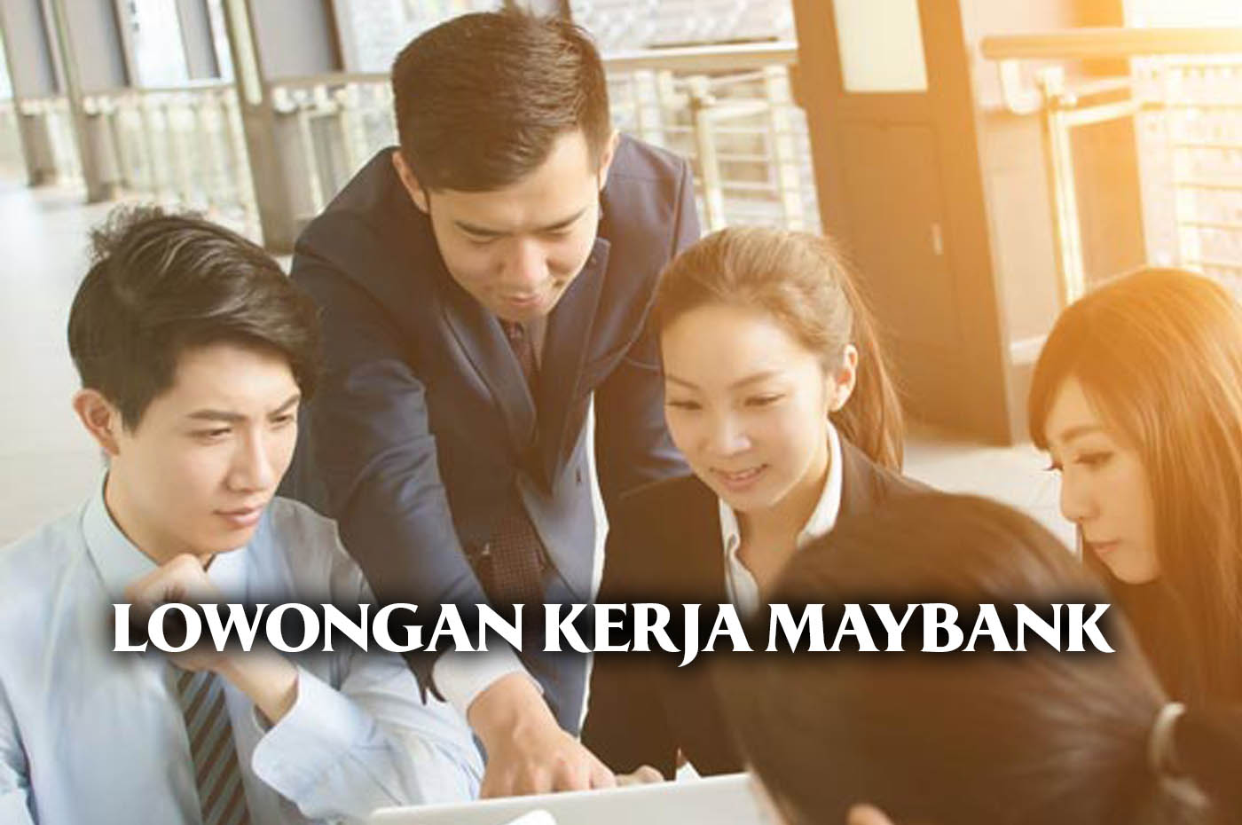 Info Loker Maybank Posisi Young Maybanker Program untuk S-1